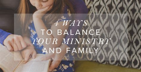 4 Ways To Balance Your Ministry And Family Articles Revive Our Hearts