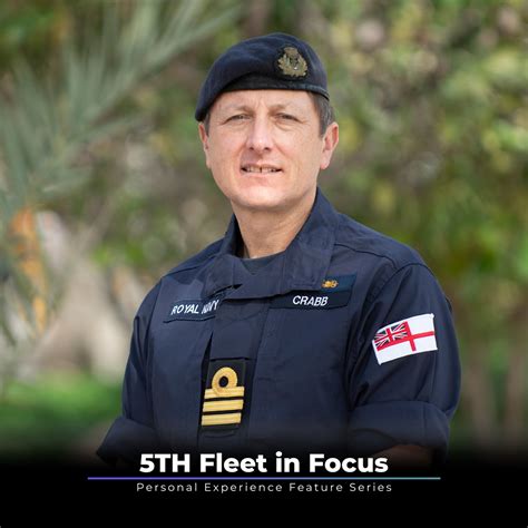 5Th Fleet In Focus United Kingdom Royal Navy Commander Antony Crabb U S Naval Forces