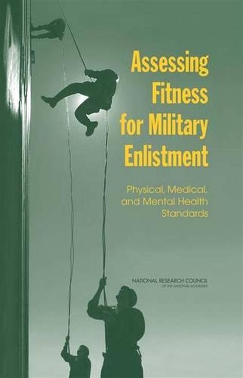 Assessing Fitness For Military Enlistment Physical Medical And Mental Health Standards