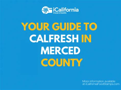 Calfresh Merced County 2023 Guide California Food Stamps Help