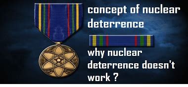 Concept Of Nuclear Deterrence And Why Nuclear Deterrence Doesn T Work Wikiessays