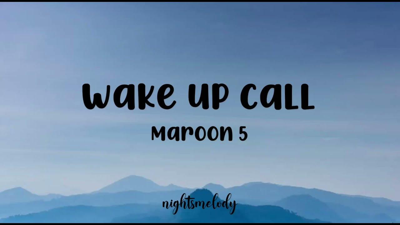 Dance Maroon 5 Wake Up Call Youtube