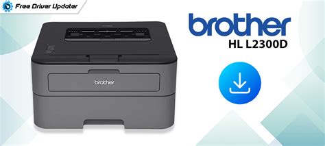 Download Brother Hl L2300d Printer Driver 2023