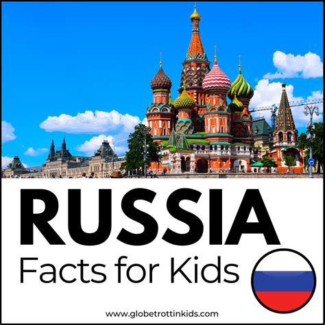 Facts For Kids Russia Facts For Kids Russia Kids