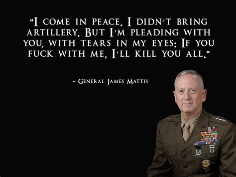 Mattis Famous Sayings