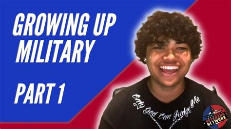 Growing Up Military An 18 Year Old S Story Part 1 Youtube