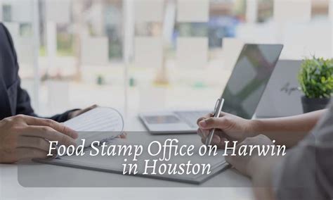 Harwin Food Stamp Office Hours