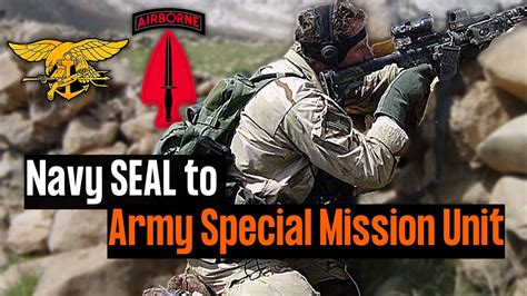 How Does A Navy Seal End Up In An Army Special Mission Unit Youtube