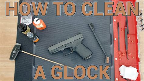 5 Tips Clean Glock