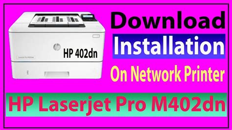 How To Download And Install Hp Laserjet Pro M402dne Driver Youtube