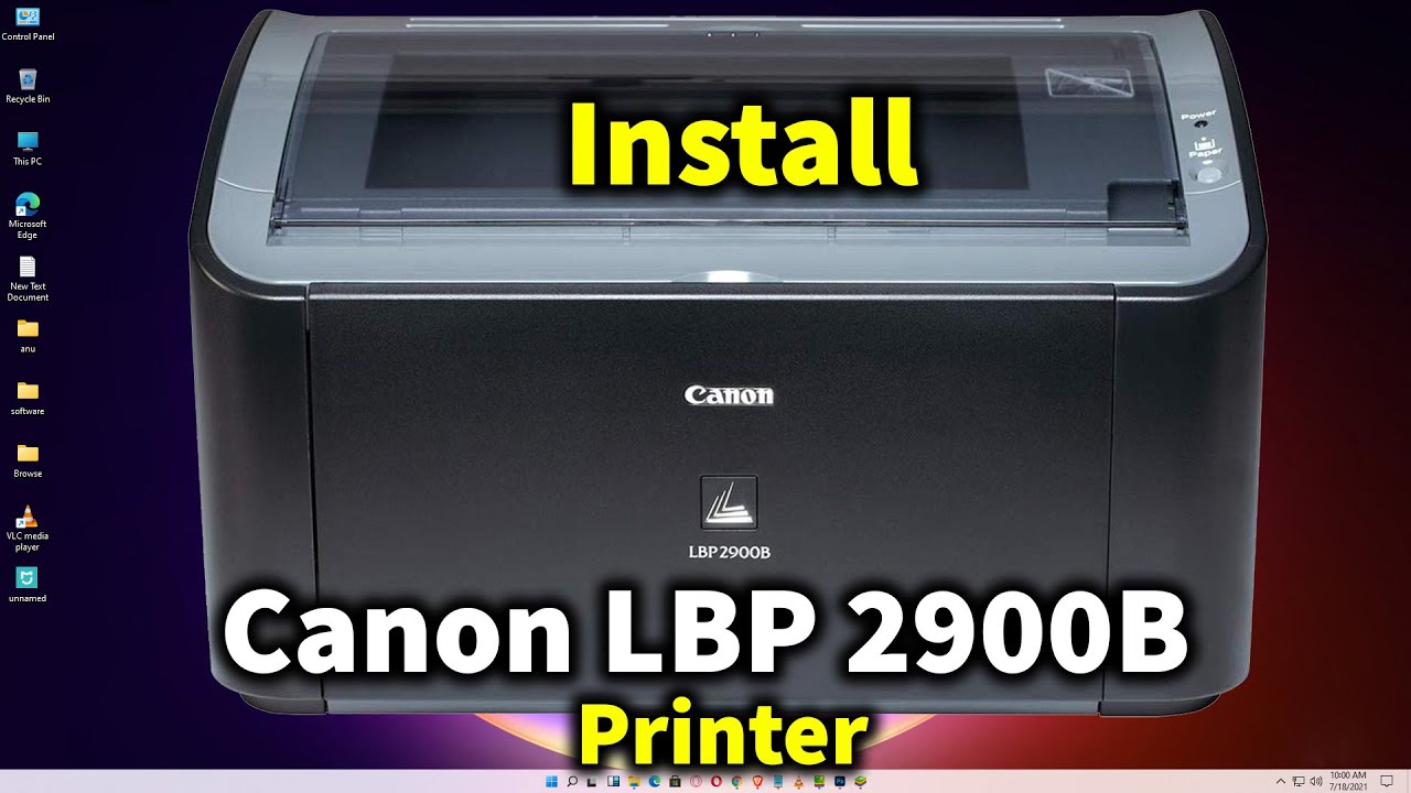 How To Install Canon Lbp 2900 2900B Printer Driver Canon Printer