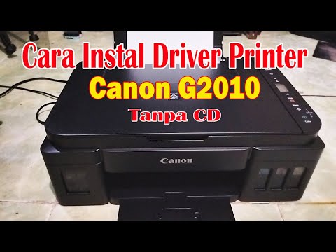 How To Install Driver Canon Pixma G2010 Windows 10 Or 11 Youtube