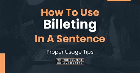 How To Use Billeting In A Sentence Proper Usage Tips