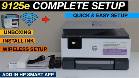 Hp Officejet Pro 9125E Setup Install Ink Alignment Wireless Setup