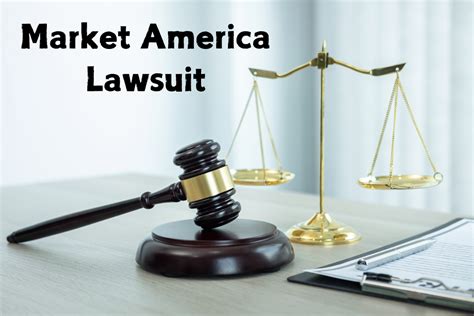 5 Market America Lawsuit Facts