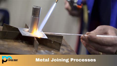 Metal Joining Process