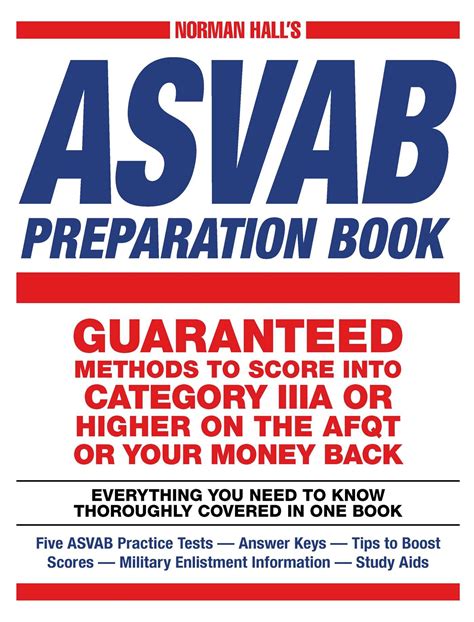 Norman Hall S Asvab Preparation Book Everything You Need To Know Thoroughly Covered In One