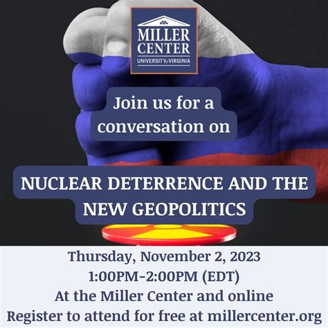 Nuclear Deterrence And The New Geopolitics Miller Center