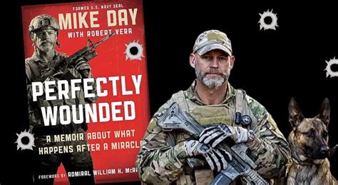 Perfectly Wounded New Book By Seal Mike Day On Eye On Vets Connecting Vets