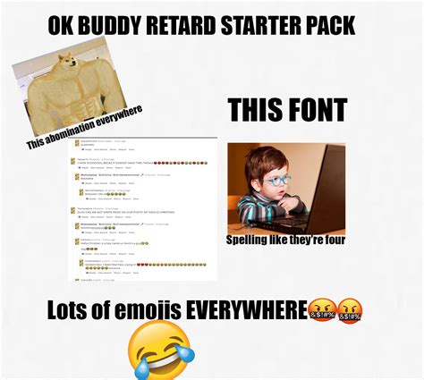 Please Don Amp 39 T Use The R Word Anymore R Okbuddyretard