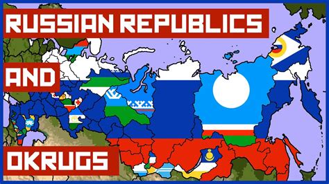 Russian Republics And Autonomous Okrugs Explained Youtube