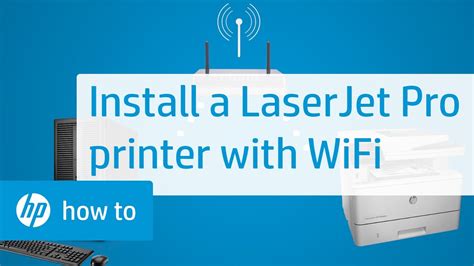 Setting Up And Installing An Hp Laserjet Pro Touchscreen Printer With A Wireless Connection