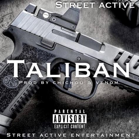 Taliban Song And Lyrics By Street Active Spotify