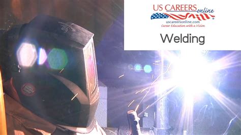 Us Careers Online Welding Youtube