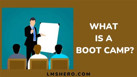 What Is A Boot Camp Meaning Purpose Types Importance Cons Lms Hero