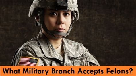 Military Branch for Felons